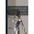 Letters to a Law Student