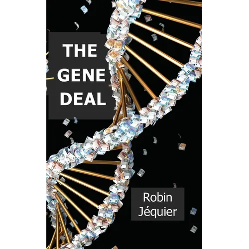 The Gene Deal