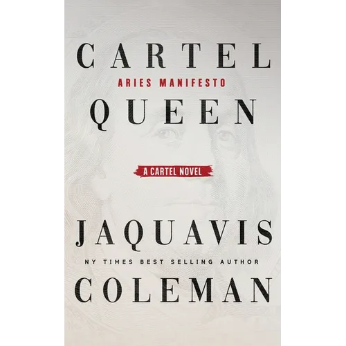 Cartel Queen: Aries Manifesto