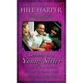 Letters to a Young Sister: DeFINE Your Destiny