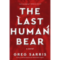 The Last Human Bear