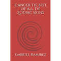 Cancer the best of all the Zodiac Signs