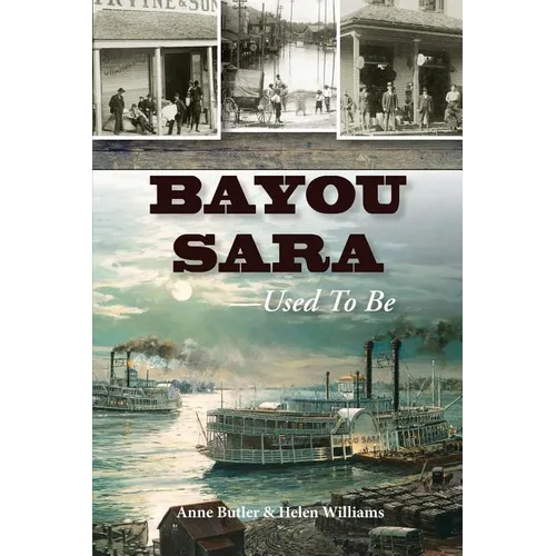 Bayou Sara: Used to Be