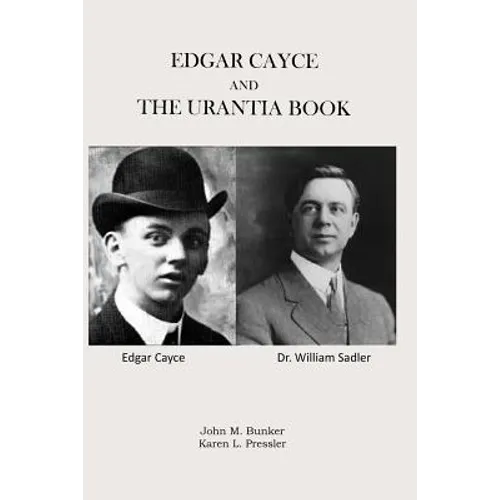 Edgar Cayce and The Urantia Book