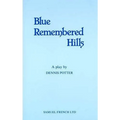 Blue Remembered Hills