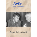 Arik and Company: A Documentary Poem