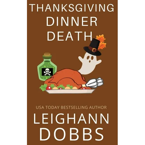 Thanksgiving Dinner Death