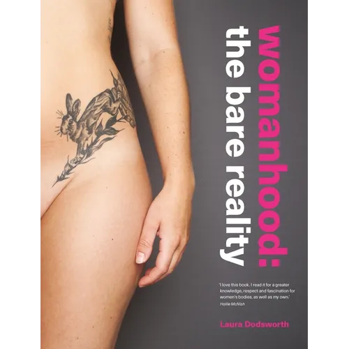 Womanhood: The Bare Reality