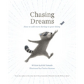 Chasing Dreams