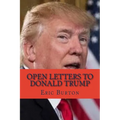Open Letters to Donald Trump