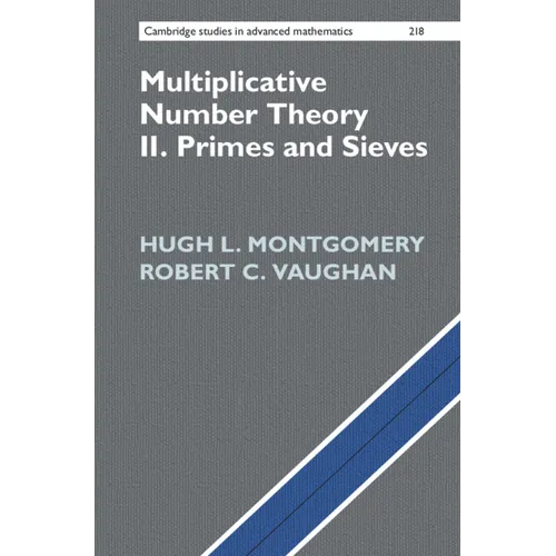 Multiplicative Number Theory II