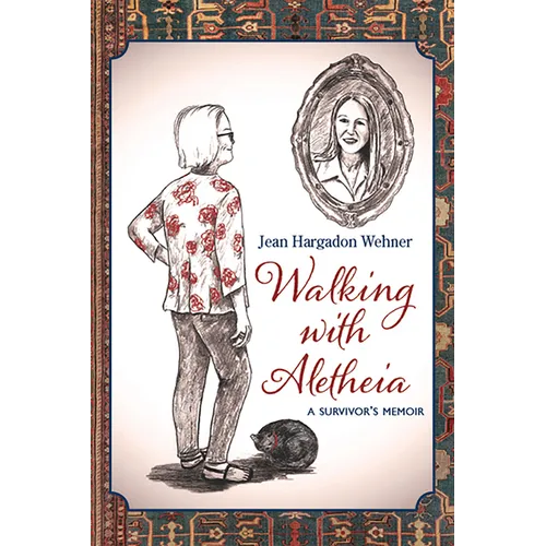 Walking with Aletheia