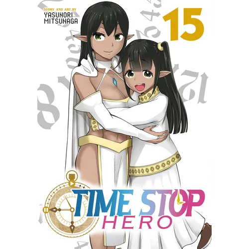 Time Stop Hero Vol. 15