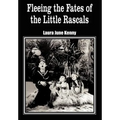 Fleeing the Fates of the Little Rascals
