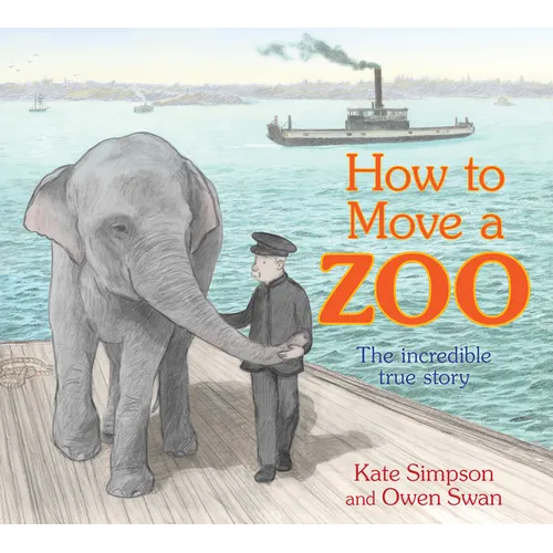 How to Move a Zoo: The Incredible True Story