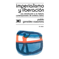 Imperialismo y Liberacion. Una Introduccion a la Historia