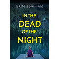 In the Dead of the Night