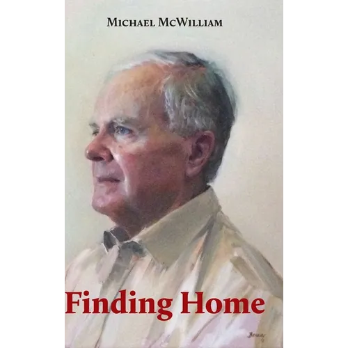 Finding Home: A memoir