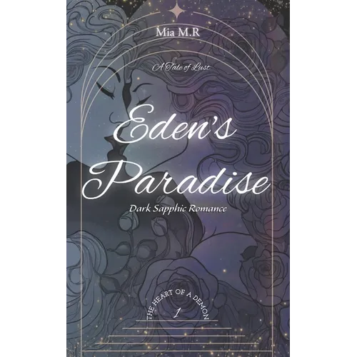 Eden's Paradise: Dark Sapphic Romance