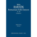 Romanian Folk Dances, Sz.68: Study score