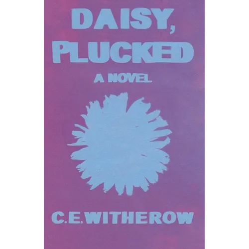 Daisy, Plucked