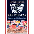American Foreign Policy and Process