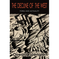 The Decline of the West: Form and Actuality