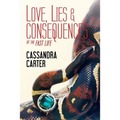 Love, Lies & Consequences