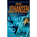 Eight Days to Live: An Eve Duncan Forensics Thriller