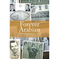 Forever Arabian: Life in a Small Southern Town
