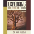 Exploring The Book of Enoch: A Study Guide