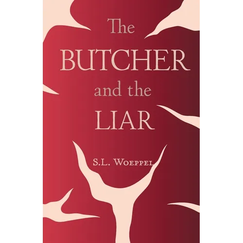 The Butcher and the Liar