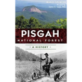 Pisgah National Forest: A History
