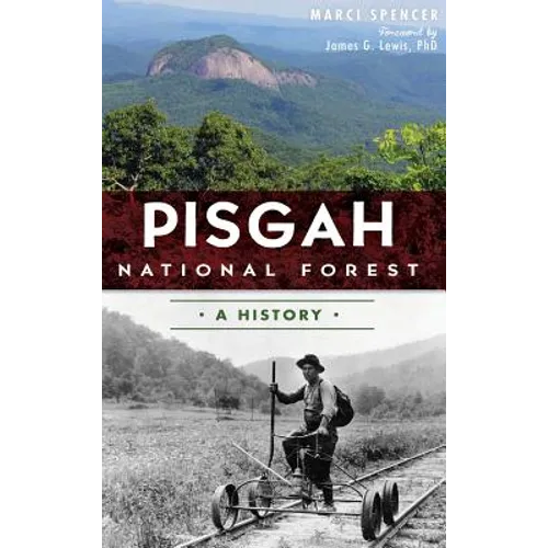 Pisgah National Forest: A History