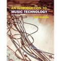 An Introduction to Music Technology