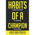 Habits of a Champion