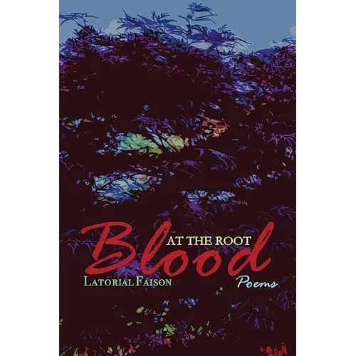 Blood at the Root