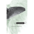 Pinion: An Elegy