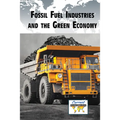 Fossil Fuel Industries and the Green Economy