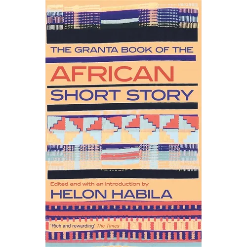 The Granta Book of the African Short Story