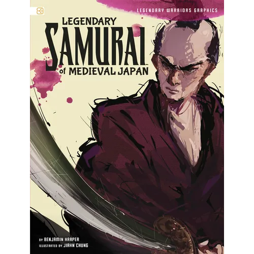 Legendary Samurai of Medieval Japan