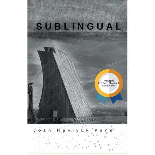 Sublingual: Winner of the 2017 Open Chapbook Competition