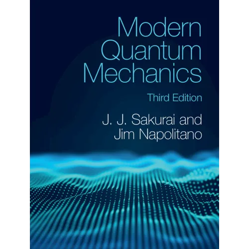 Modern Quantum Mechanics