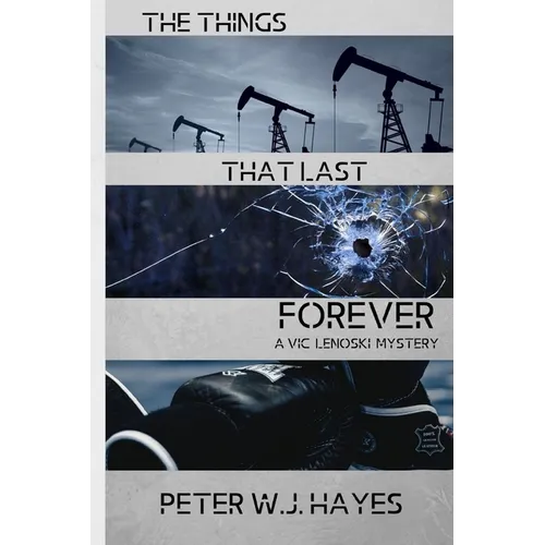 The Things That Last Forever