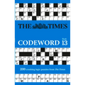 The Times Puzzle Books - The Times Codeword 13: 200 Cracking Logic Puzzles