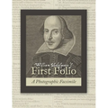 William Shakespeare's First Folio: A Photographic Facsimile