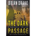 The Dark Passage: A Sam Raven Thriller