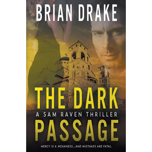 The Dark Passage: A Sam Raven Thriller