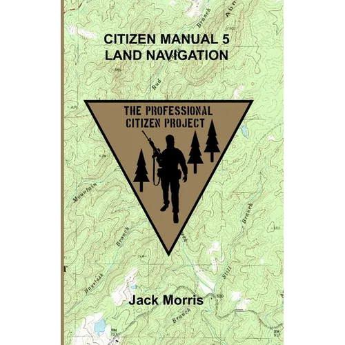 Citizen Manual 5 Land Navigation