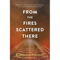 From the Fires Scattered There